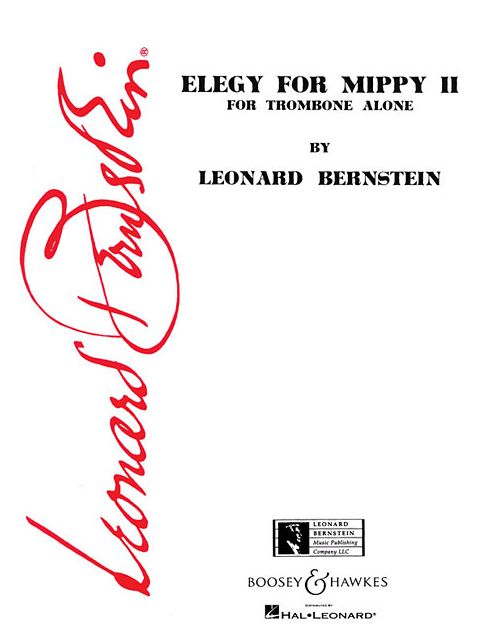Elegy for Mippy II: for Trombone Alone
