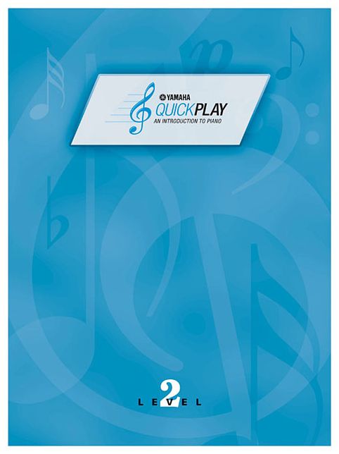 QuickPlay - Level 2 Songbook: An Introduction to Piano
