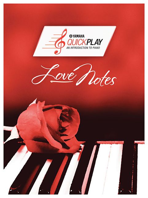 QuickPlay - Love Songs Songbook: An Introduction to Piano
