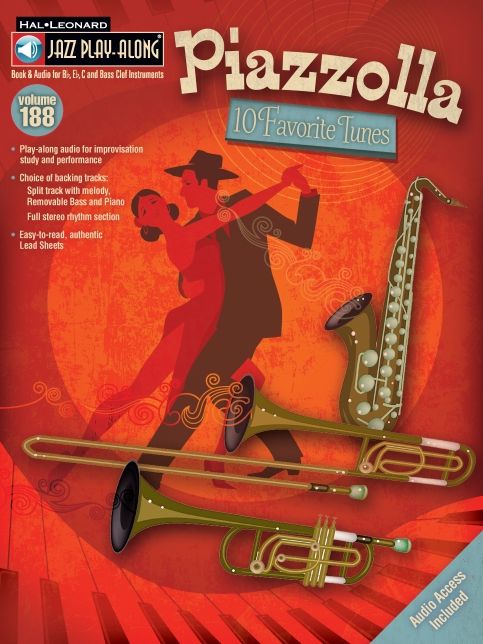 Piazzolla - Ten Favorite Tunes: Jazz Play-Along Series, Volume 188