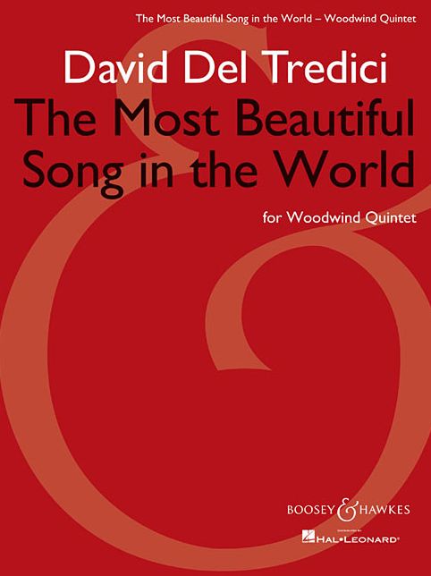 The Most Beautiful Song in the World: for Woodwind Quintet
