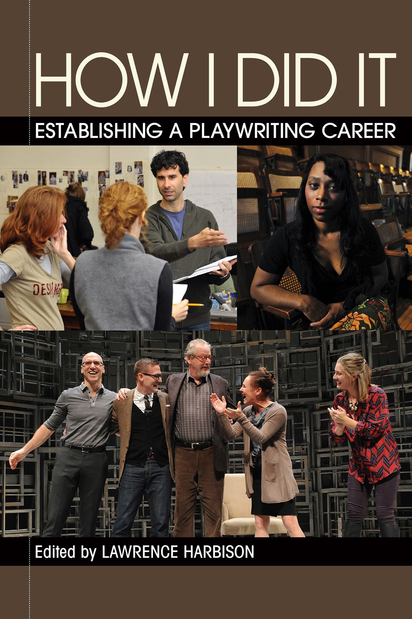 How I Did It: Establishing a Playwriting Career