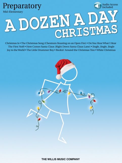 A Dozen a Day Christmas Songbook - Preparatory: Mid-Elementary Level