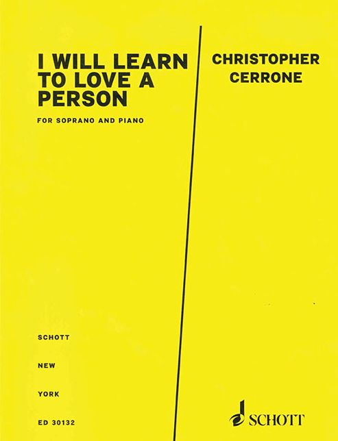 I Will Learn to Love a Person: for Voice and Piano
