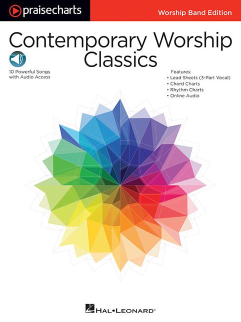 Contemporary Worship Classics: PraiseCharts Series Worship Band Edition