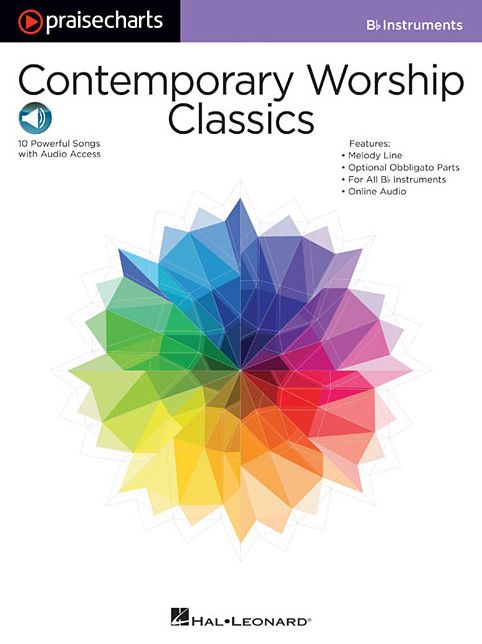 Contemporary Worship Classics: PraiseCharts Series Bb Instruments Melody + Part