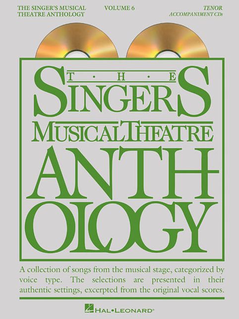 The Singer's Musical Theatre Anthology - Volume 6: Tenor Accompaniment CDs