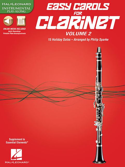 Easy Carols for Clarinet, Vol. 2: 15 Holiday Solos