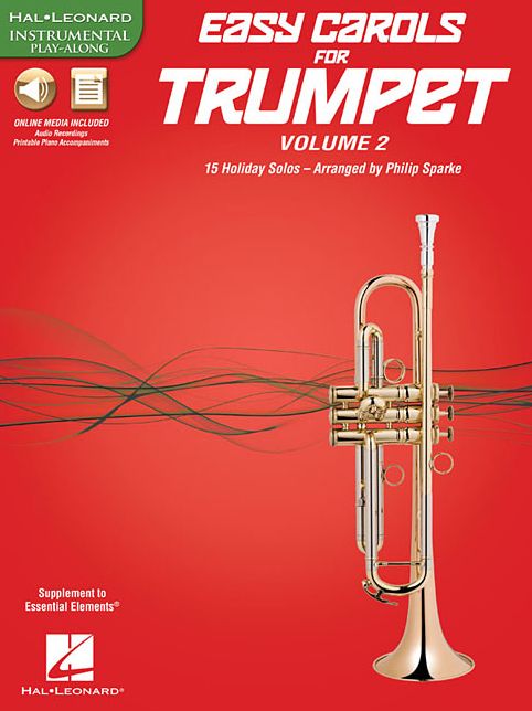 Easy Carols for Trumpet, Vol. 2: 15 Holiday Solos