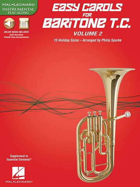 Easy Carols for Baritone T.C. - Vol. 2: 15 Holiday Solos