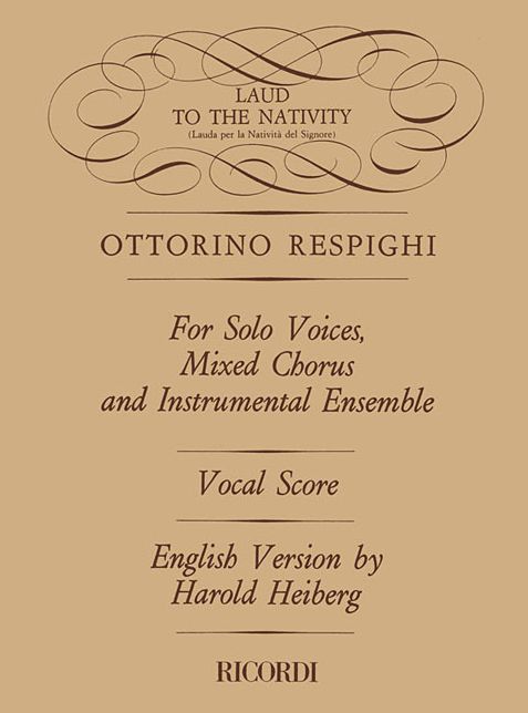 Lauda Per La Nativita del Signore (Laud to the Nativity): Vocal Score