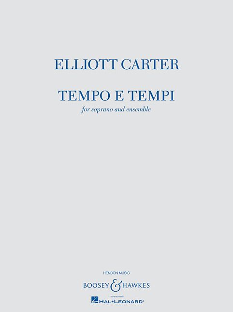 Tempo e Tempi: for Soprano and Ensemble