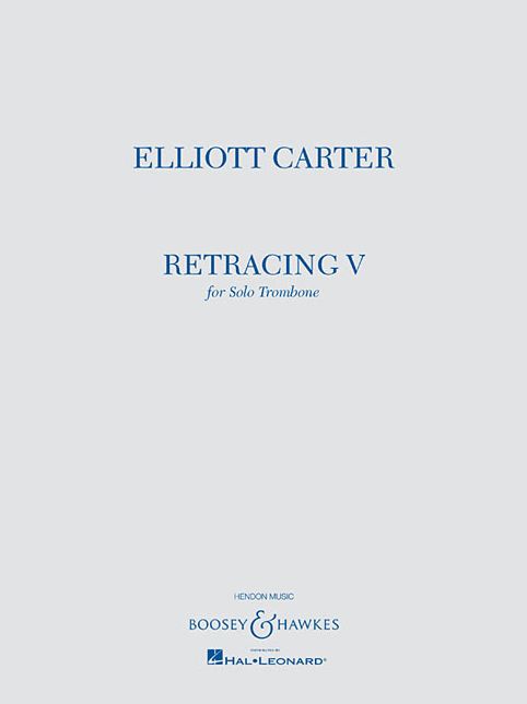 Retracing V: for Solo Trombone