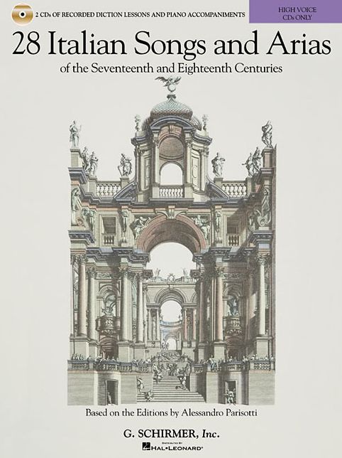 28 Italian Songs & Arias of the 17th and 18th Centuries - High Voice