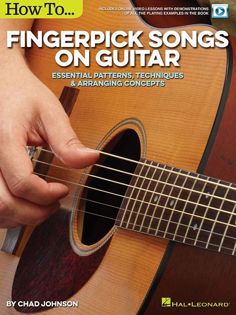 How to Fingerpick Songs on Guitar: Essential Patterns, Techniques & Arranging Concepts