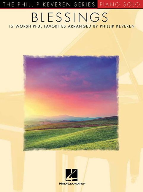 Blessings: 15 Worshipful Favorites