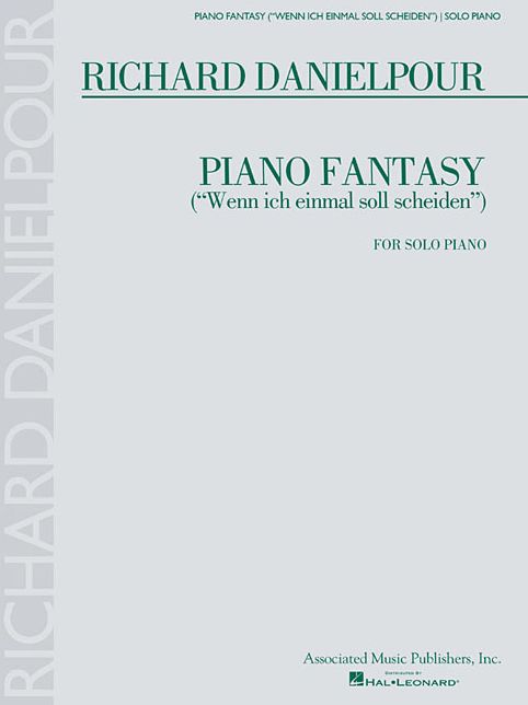 Piano Fantasy ("Wenn ich einmall soll scheiden"): for Piano Solo