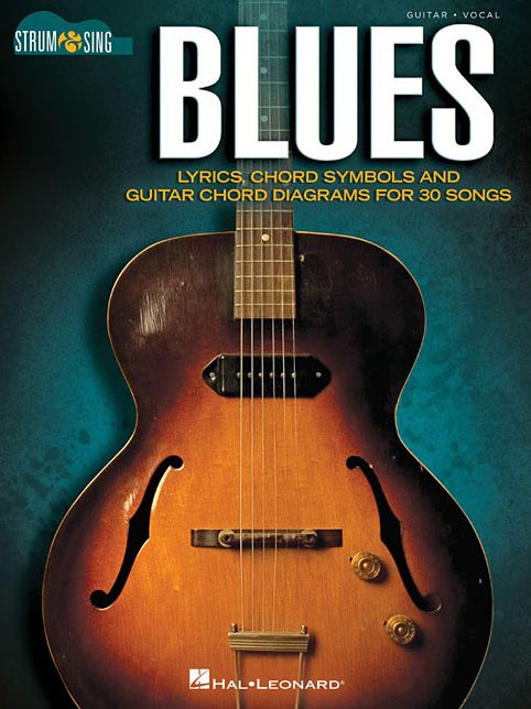 Blues - Strum & Sing Guitar