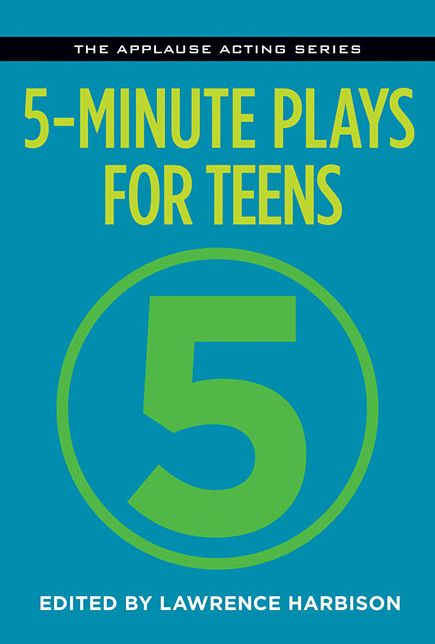 5 Minute Plays for Teens