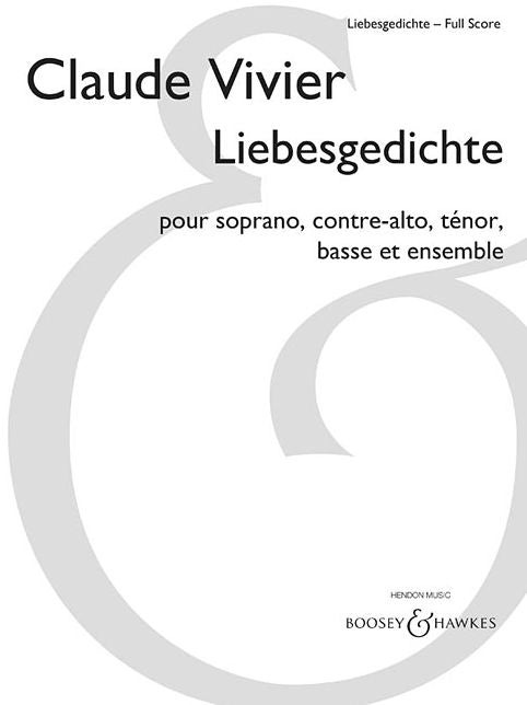 Liebesgedichte: for Soprano, Alto, Tenor, Bass and Ensemble