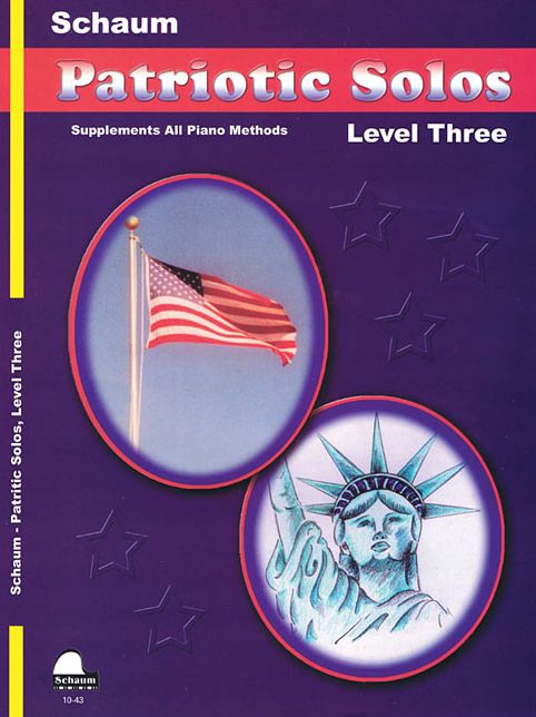 Patriotic Solos: Level 3 Early Intermediate