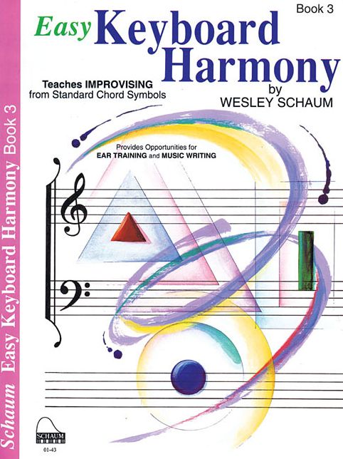 Easy Keyboard Harmony: Book 3 Intermediate Level