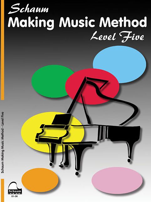 Making Music Method: Level 5 Late Intermediate Level