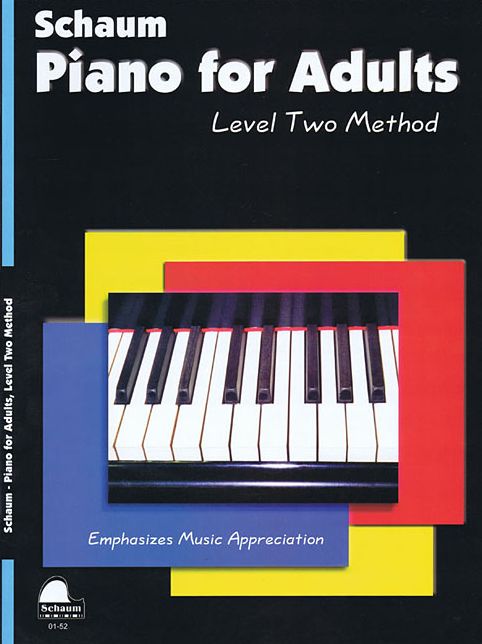 Piano for Adults: Level 2 Upper Elementary Level
