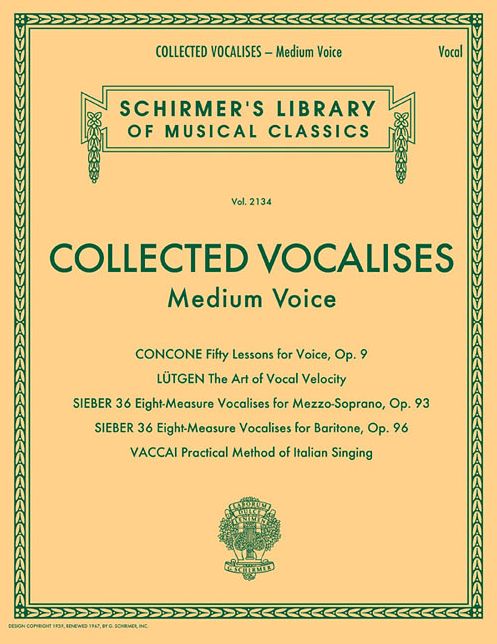 Collected Vocalises: Medium Voice - Concone, Lutgen, Sieber, Vaccai