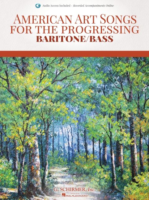 American Art Songs for the Progressing Singer - Baritone/Bass (With Online Accompaniments)