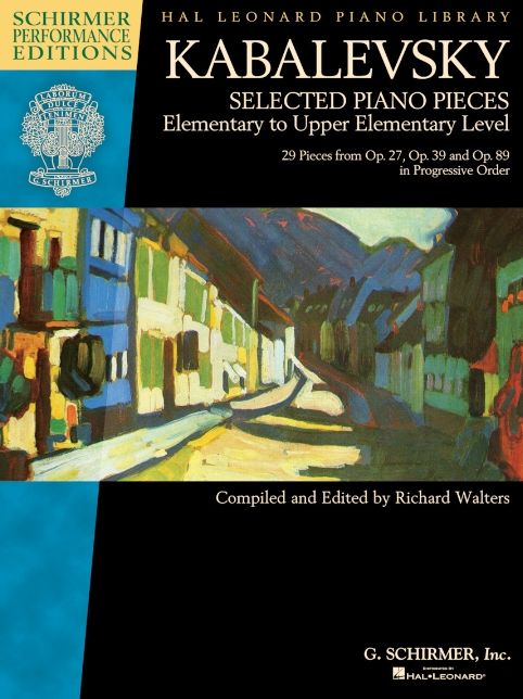 Dmitri Kabalevsky - Selected Piano Pieces: Elementary to Upper Elementary Level