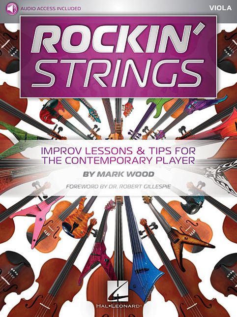 Rockin' Strings: Viola: Improv Lessons & Tips for the Contemporary Player