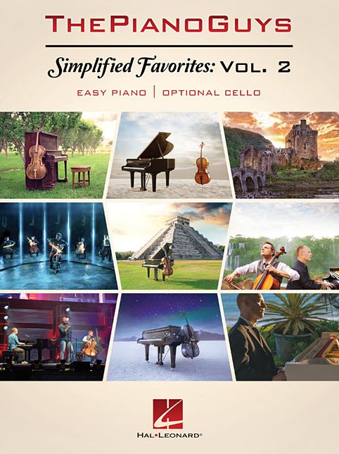 The Piano Guys - Simplified Favorites, Volume 2: Easy Piano with Optional Cello