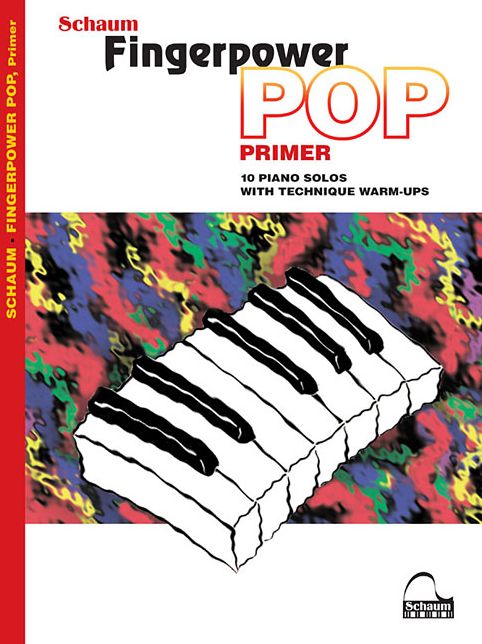 Fingerpower Pop - Primer: 10 Piano Solos with Technique Warm-Ups
