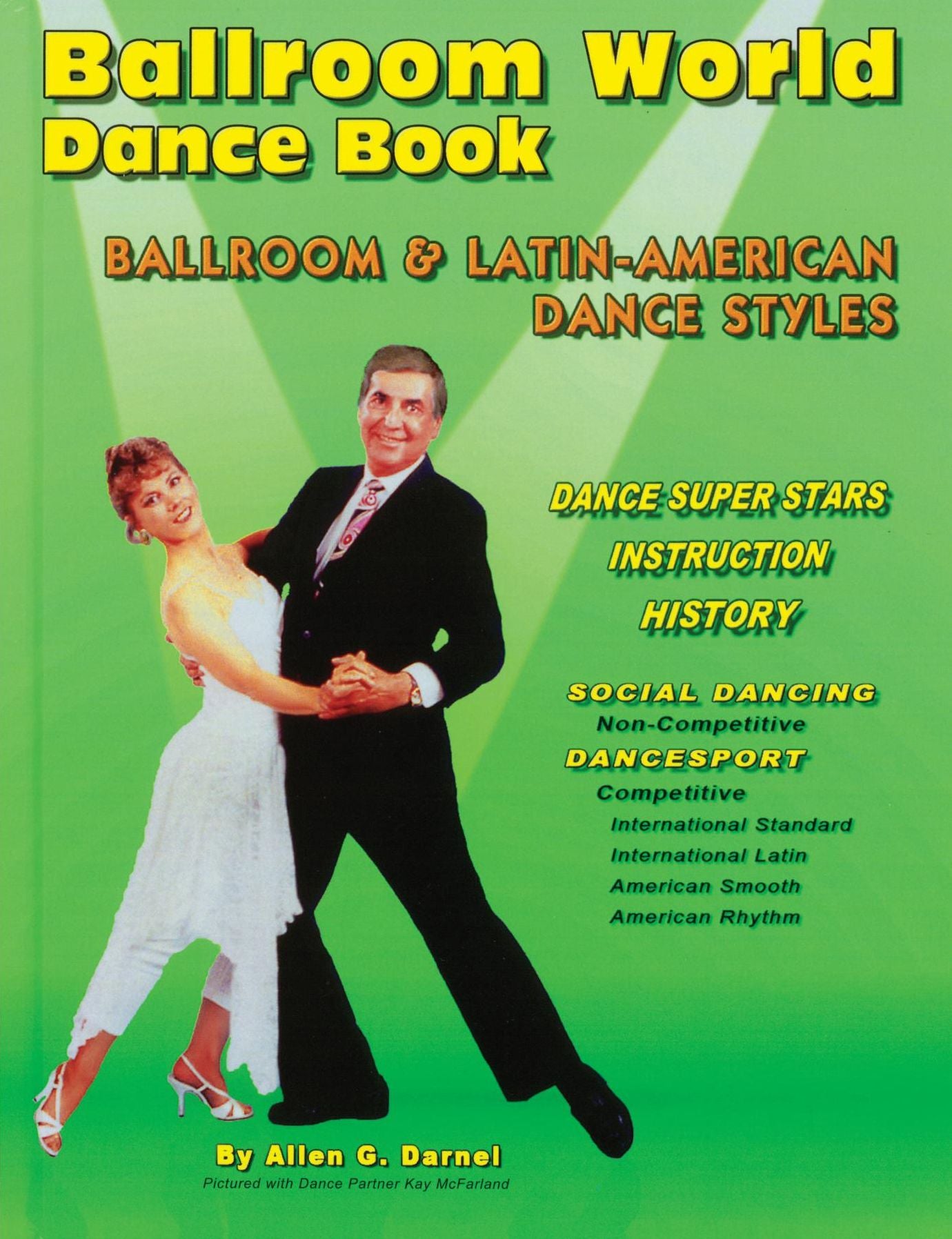 Ballroom World Dance Book: Revised Fourth Edition