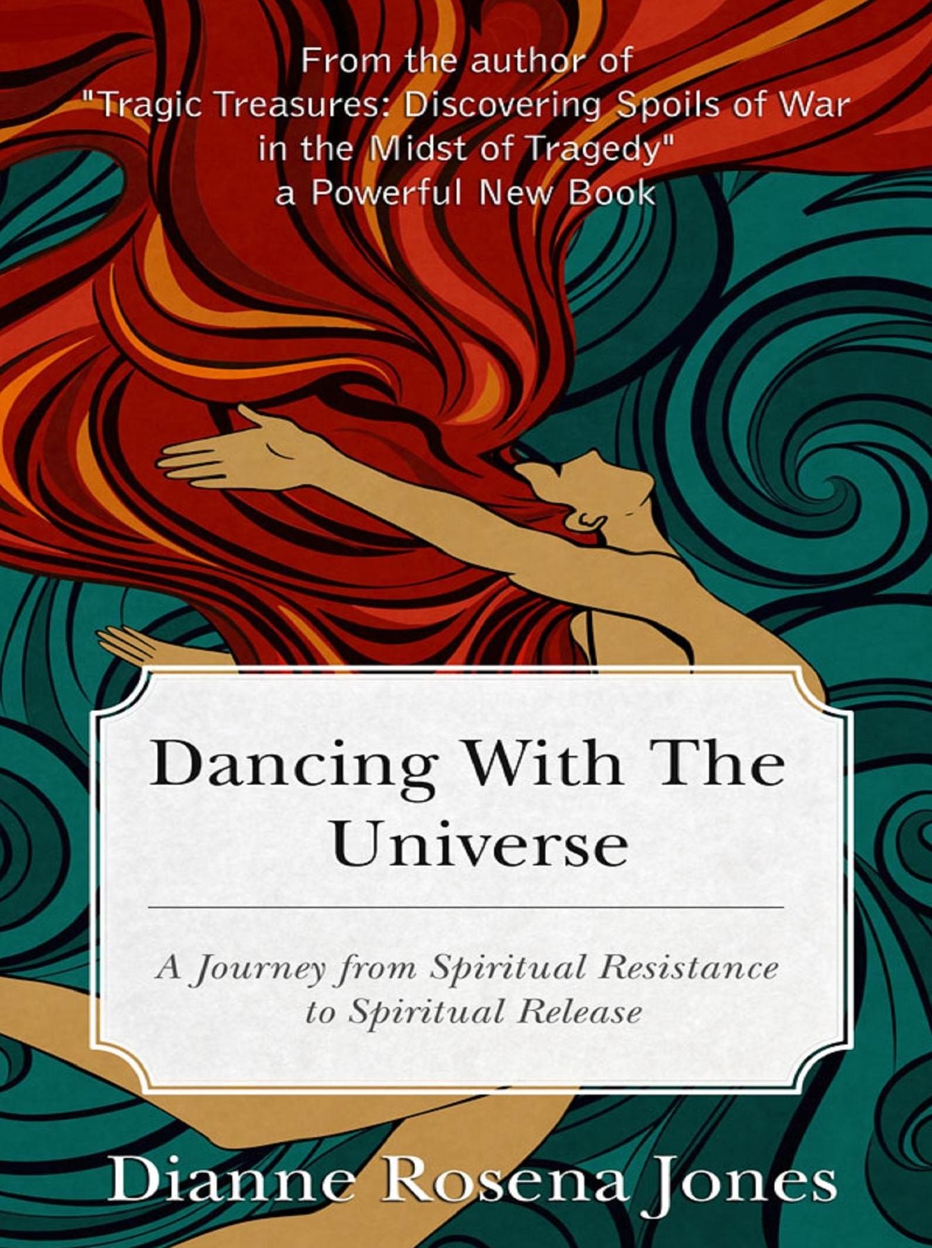 Dancing with the Universe: A Journey from Spiritual Resistance to Spiritual Release
