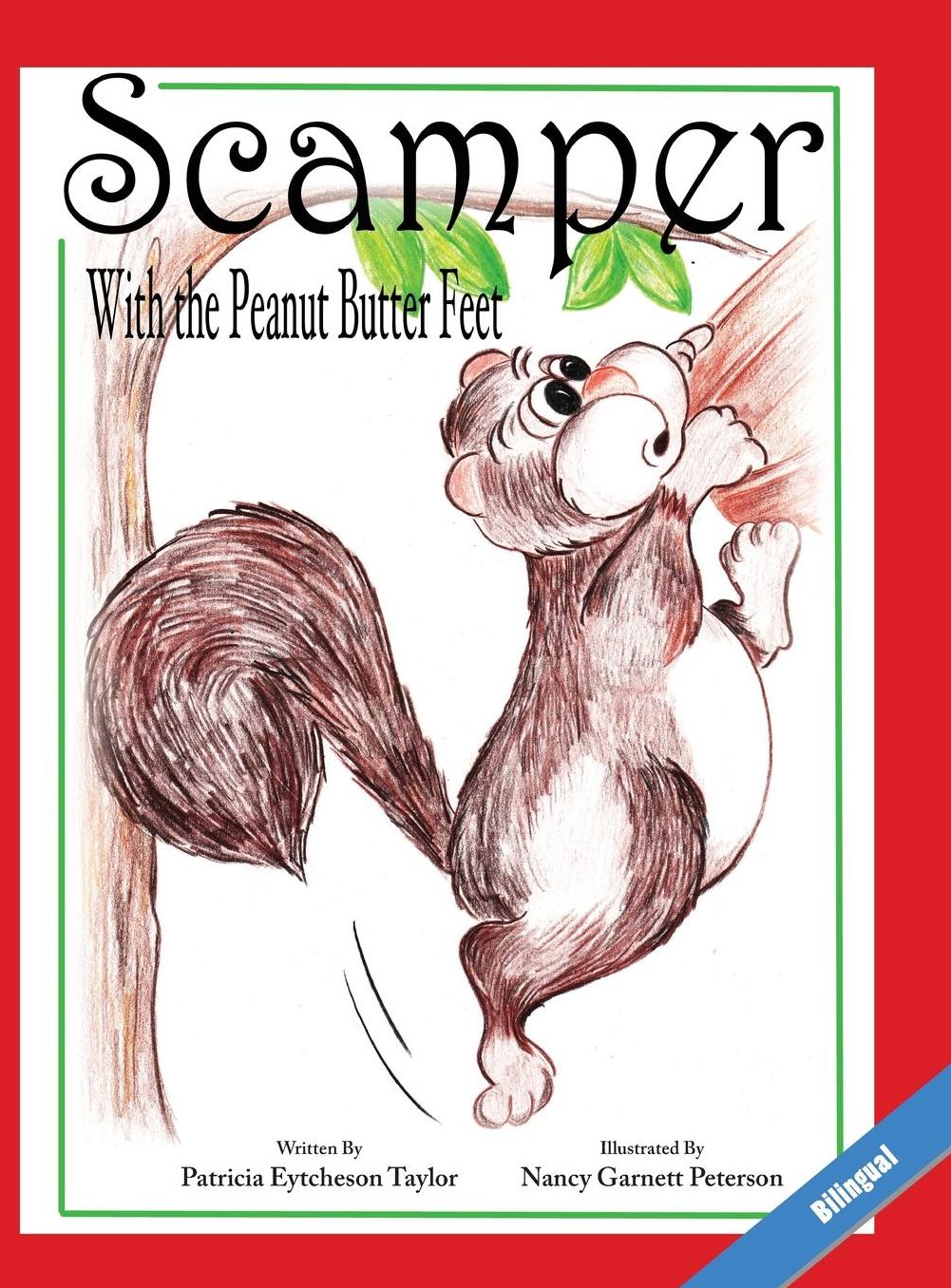 Scamper With The Peanut Butter Feet, Bilingual