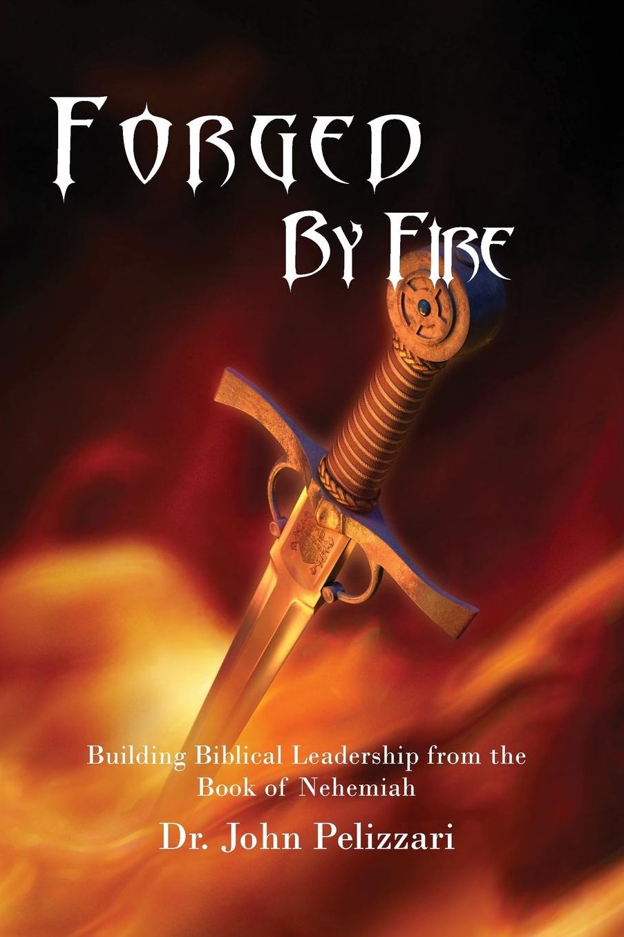 Forged By Fire