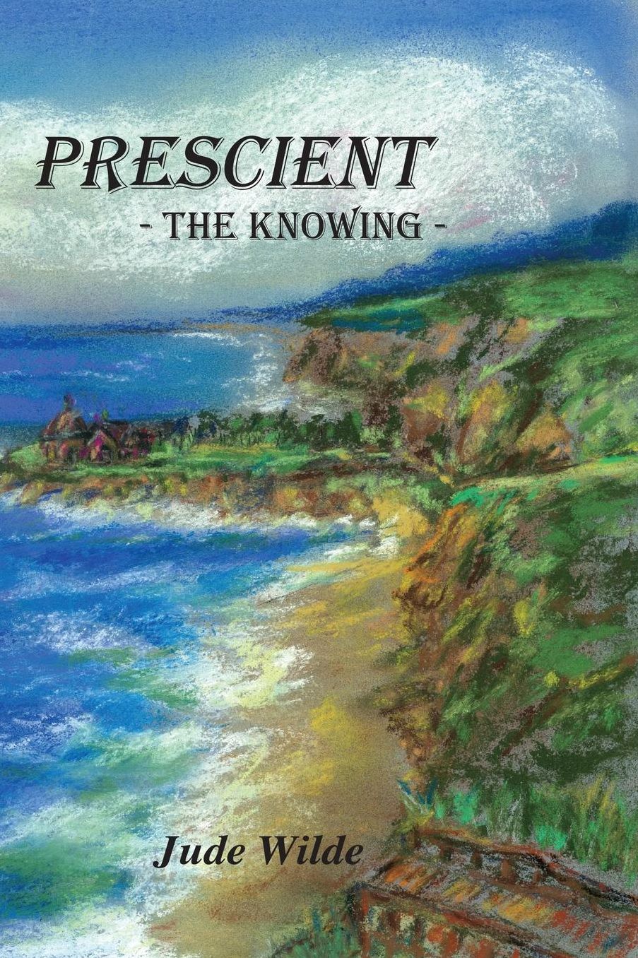 PRESCIENT: THE KNOWING