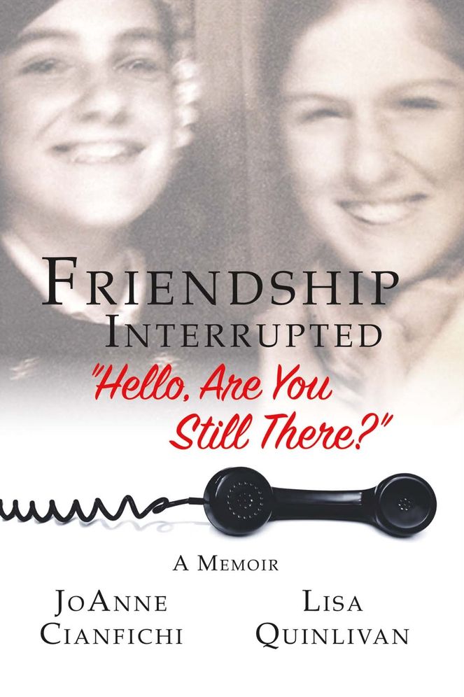 Friendship Interrupted: "Hello, Are You Still There?"