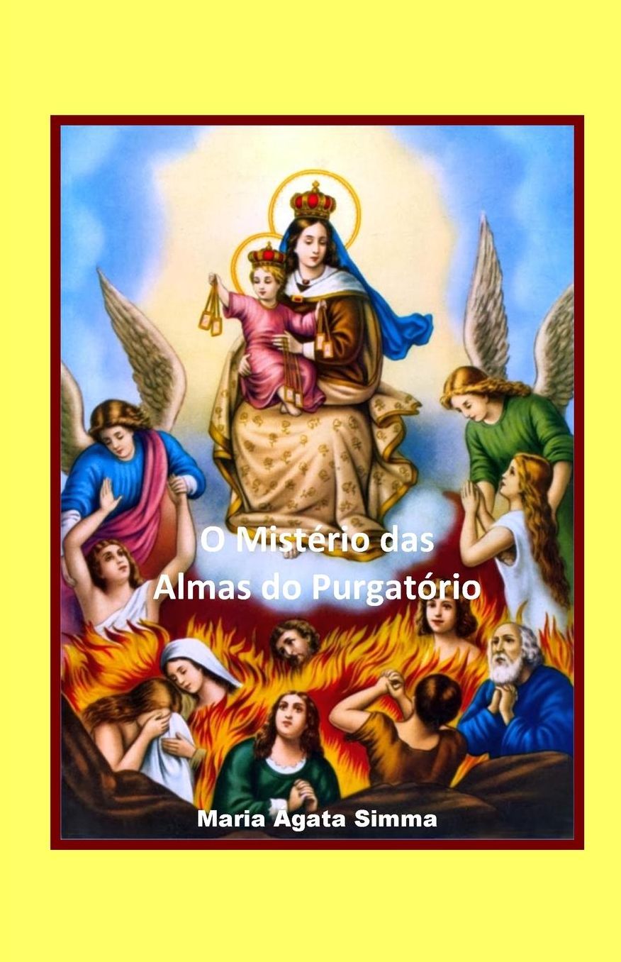 O Misterio das Almas do Purgatorio