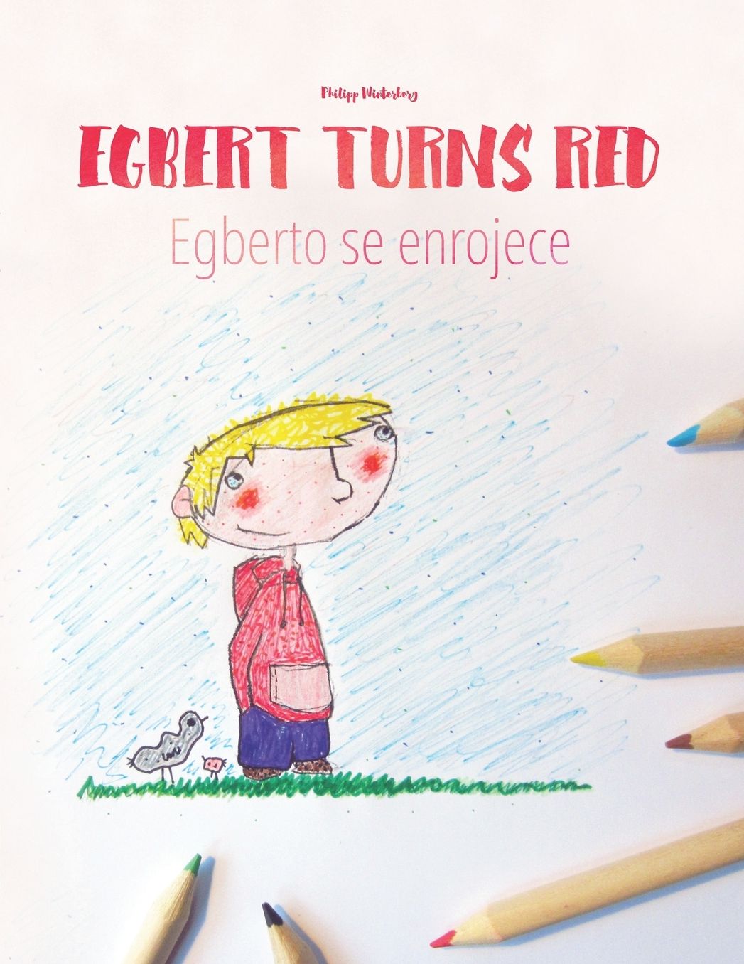 Egbert turns red/Alberto se enrojece: Children's Coloring Book English-Spanish (Bilingual Edition)