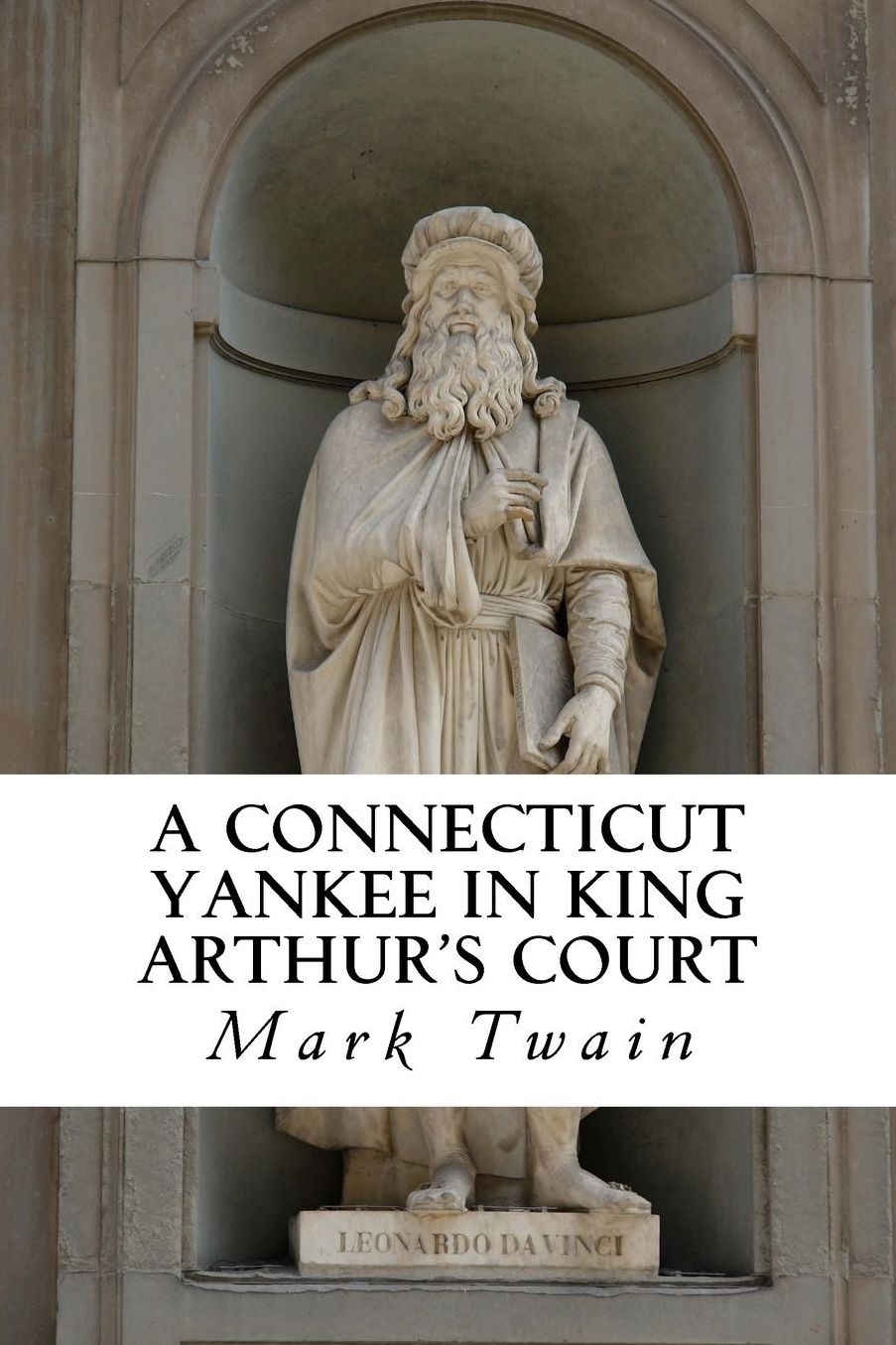 A Connecticut Yankee in King Arthur's Court