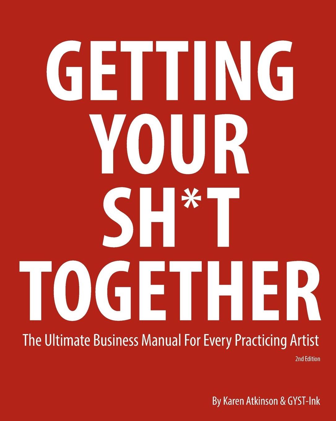 Getting Your Sh*T Together