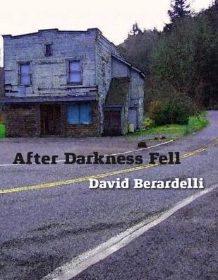 After Darkness Fell