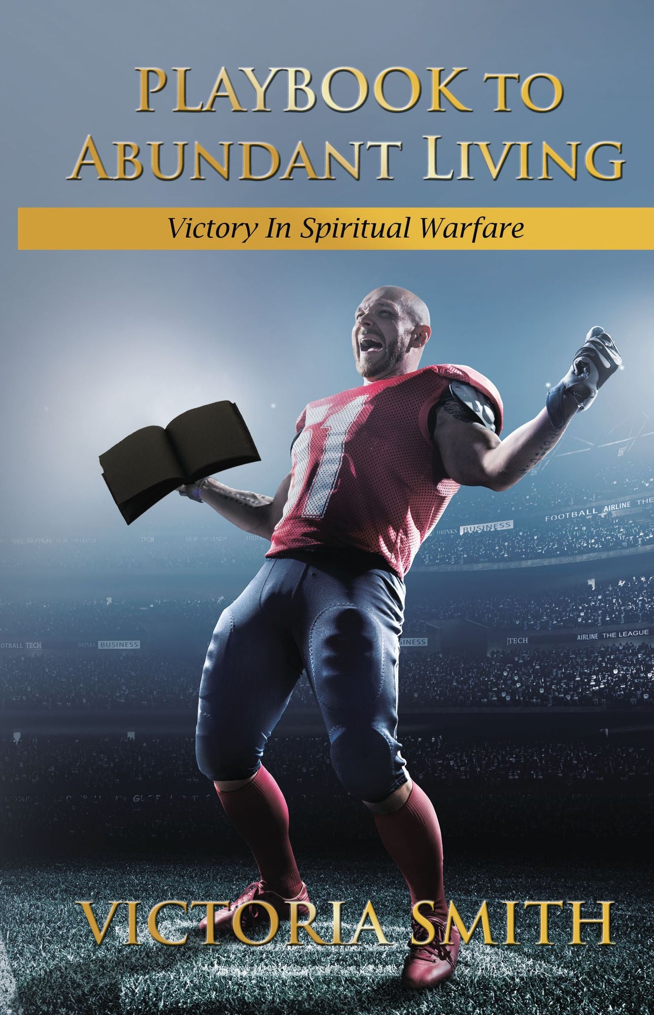 The Playbook To Abundant Living
