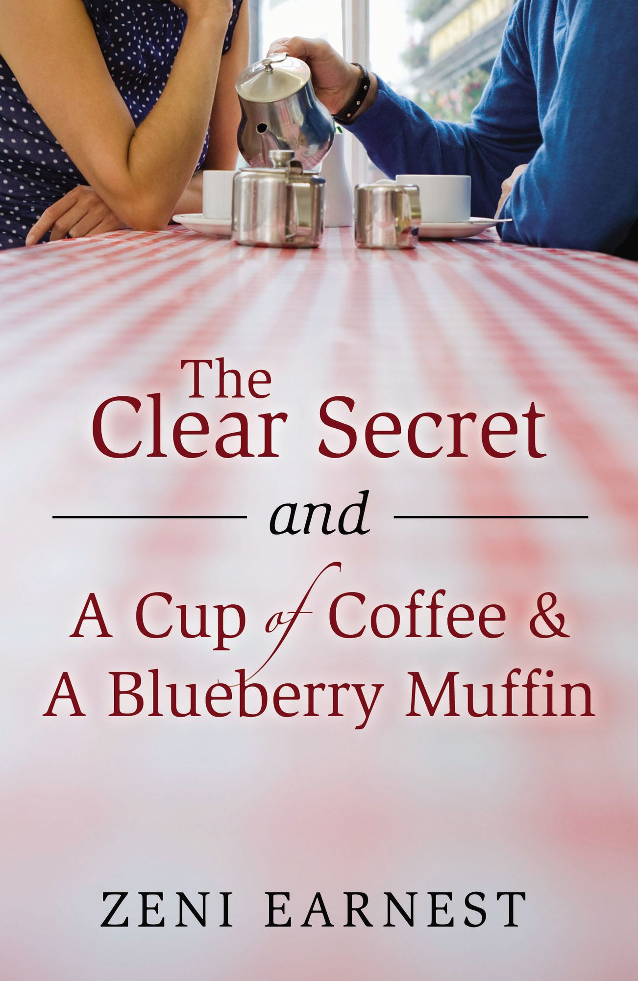 The Clear Secret and A Cup of Coffee & A Blueberry Muffin