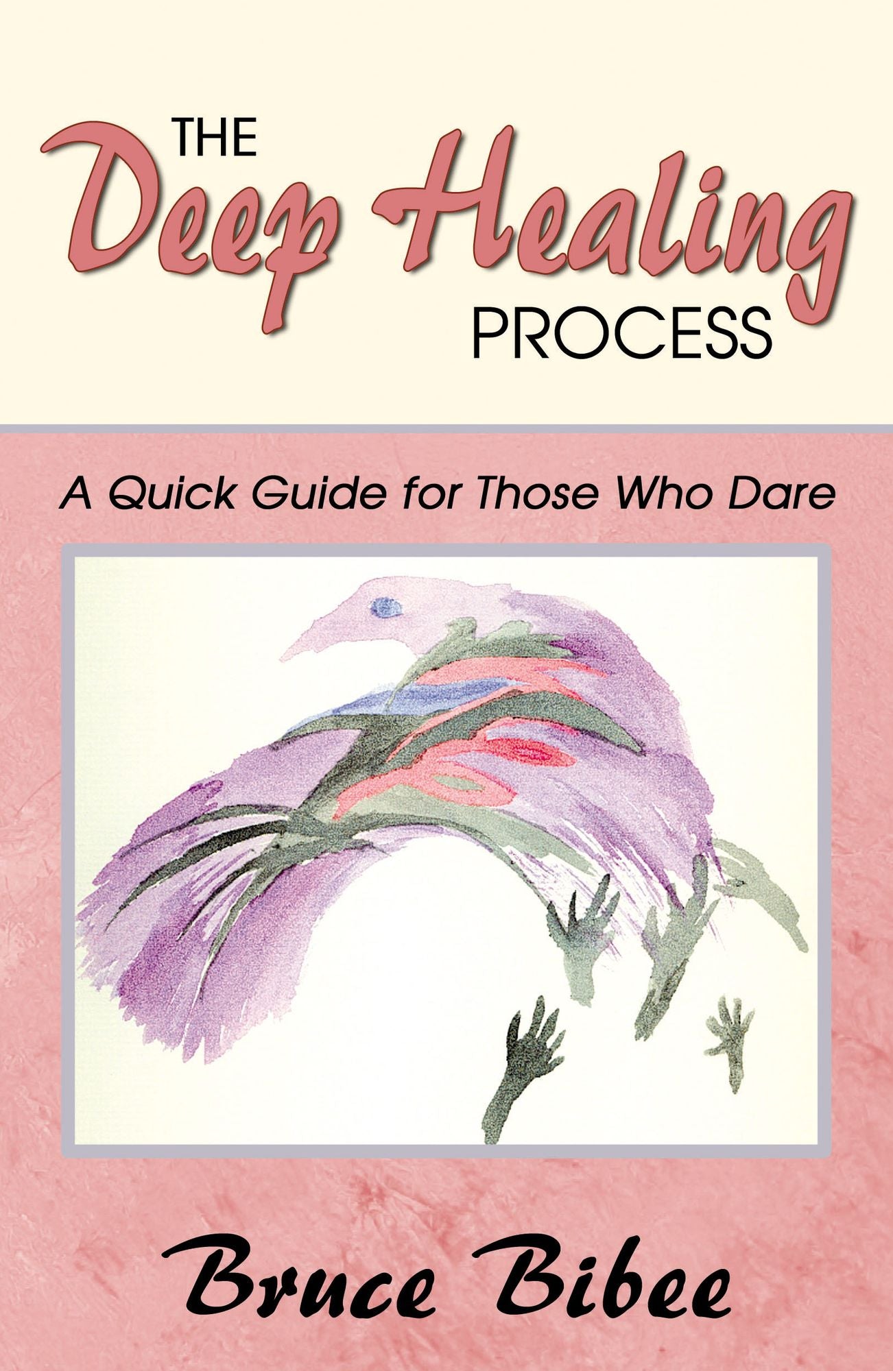 The Deep Healing: A Quick Guide for Those Who Dare