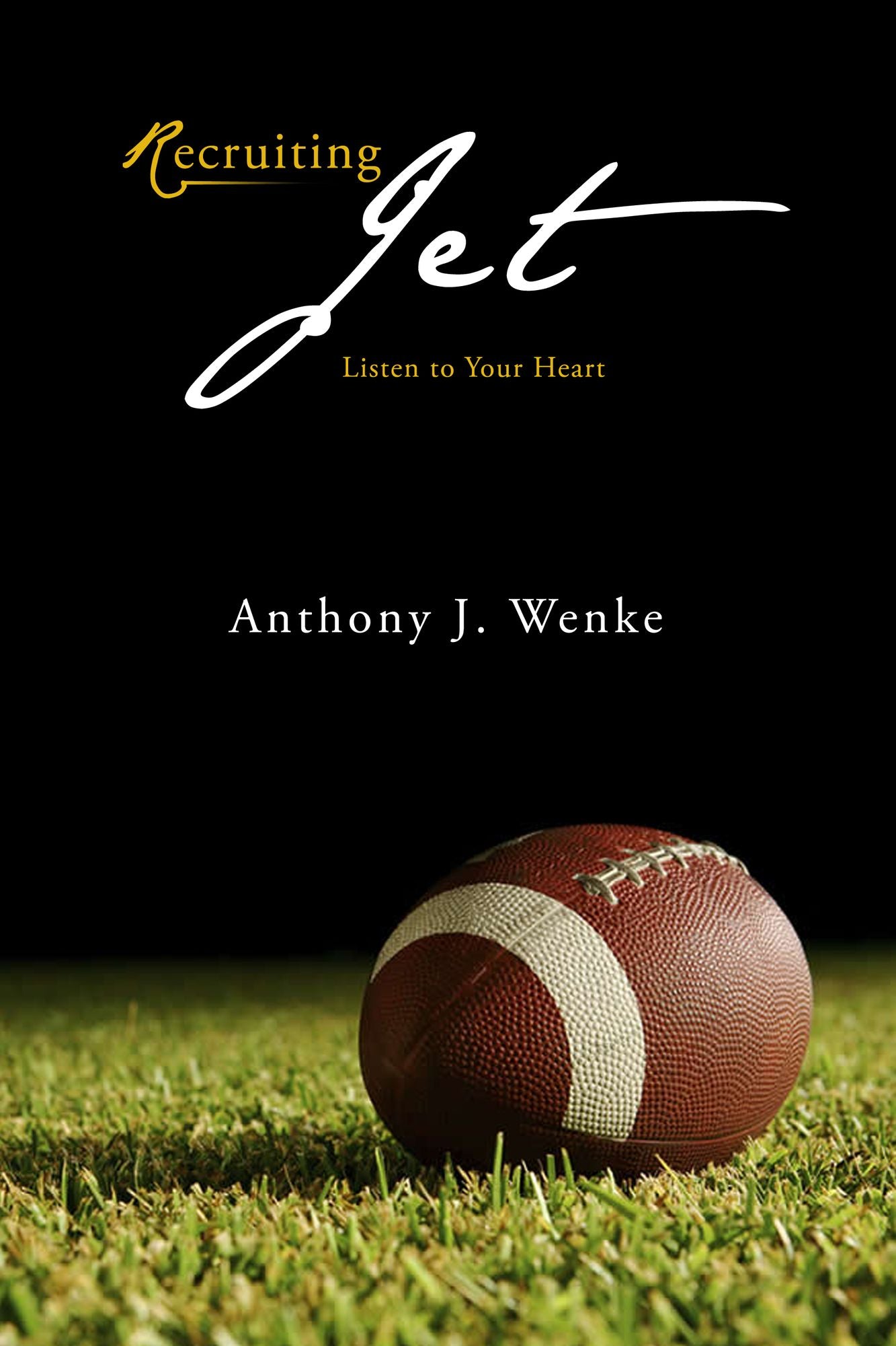 Recruiting Jet: Listen to Your Heart