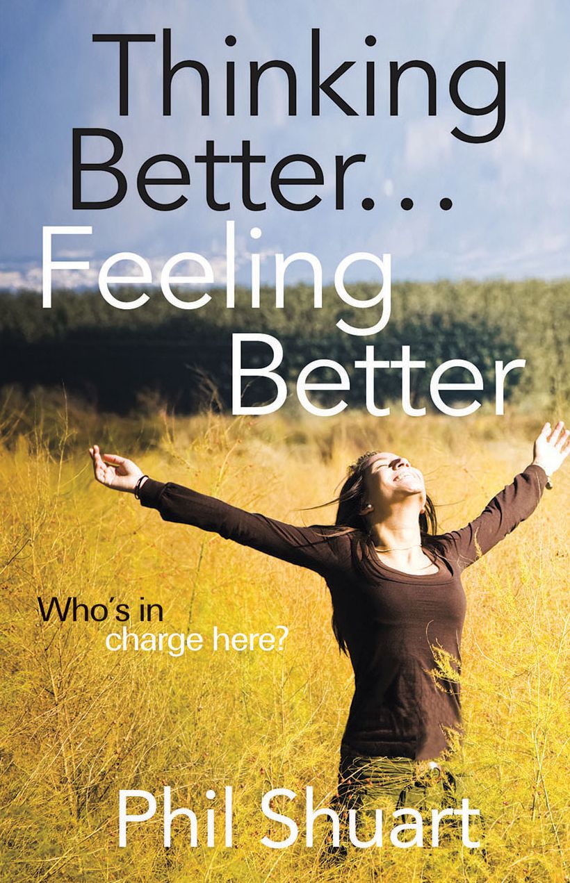 Thinking Better... Feeling Better